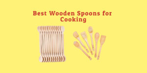 best wooden spoons for cooking
